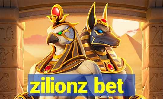 zilionz bet